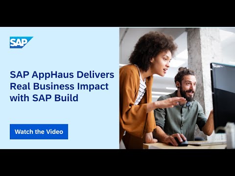 SAP Apphaus delivers real business impact with SAP Build