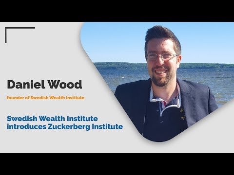 Swedish Wealth Institute introduces Zuckerberg Institute