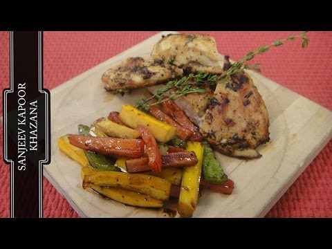 Grilled Chicken with Marinated Vegetables  | Sanjeev Kapoor Khazana - UCmoX4QULJ9MB00xW4coMiOw