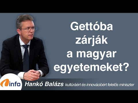 Gettóba zárják a magyar egyetemeket? Hankó Balázs, Inforádió, Aréna