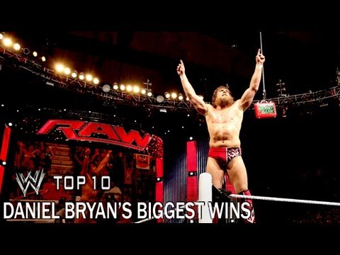 Daniel Bryan's Biggest Wins - WWE Top 10 - UCJ5v_MCY6GNUBTO8-D3XoAg