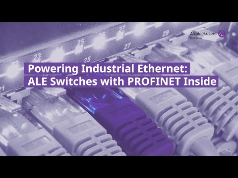 Powering Industrial Ethernet: ALE Switches with PROFINET Inside