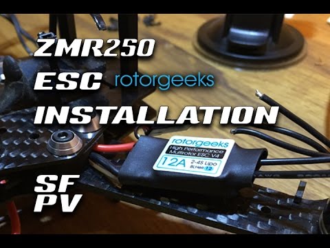 Installing Rotorgeeks 12A ESC's on ZMR250 - Full Install Guide - UCXForyVTdaoE50diO6znW4w