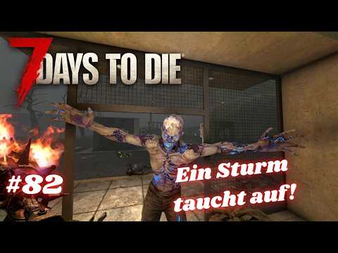 ☠️7 DAYS TO DIE🧟 Endlich wieder zu Hause angekommen #82