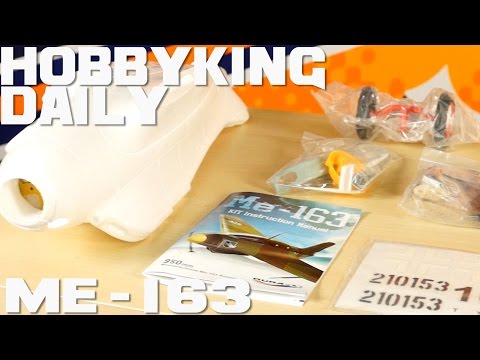 Me-163 kit - HobbyKing daily - UCkNMDHVq-_6aJEh2uRBbRmw