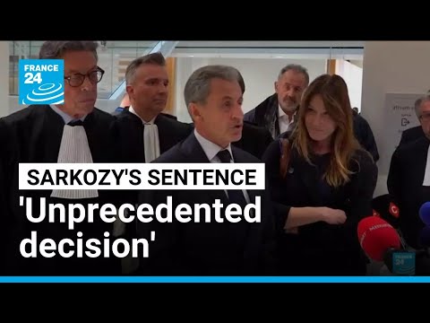 Reactions to former French President Sarkozy's jail sentence • FRANCE 24 English