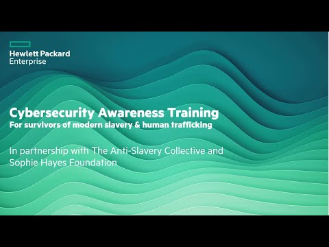 Cyber Awareness Training for Survivors of Modern Slavery - Launch Webinar