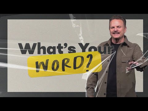 What's Your Word? - Part 3  | Will McCain | January 21 2024