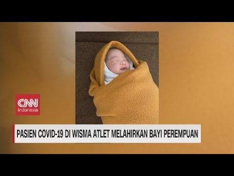 Pasien Covid-19 Wisma Atlet Lahirkan Bayi Perempuan