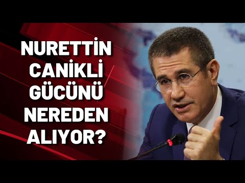 NURETTİN CANİKLİ GÜCÜNÜ NEREDEN ALIYOR?