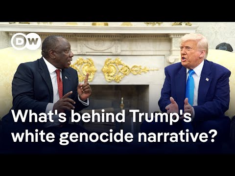 The two main theories on why Trump claims there’s a ‘white genocide’ in South Africa | DW News
