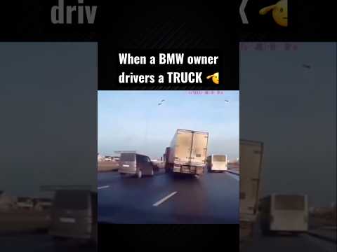 When a BMW owner drivers a <strong>TRUCK</strong>