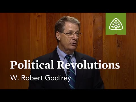 Political Revolutions: A Survey of Church History with W. Robert Godfrey