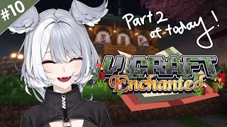 【#VCraftEnchanted】 back to getting sewious 【NIJISANJI EN | Elira Pendo