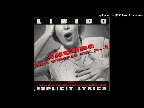 Libido - Encore (Oh C'Quelle Est G) (Drag Queen Mix)