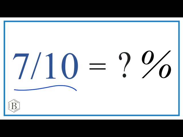 what-is-7-out-of-10-as-a-percentage-stuffsure