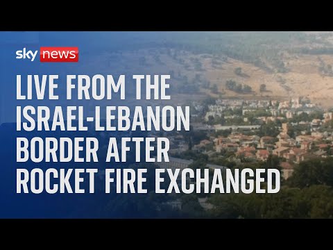 Israel-Gaza latest: Rocket fire exchanged on Israel-Lebanon border