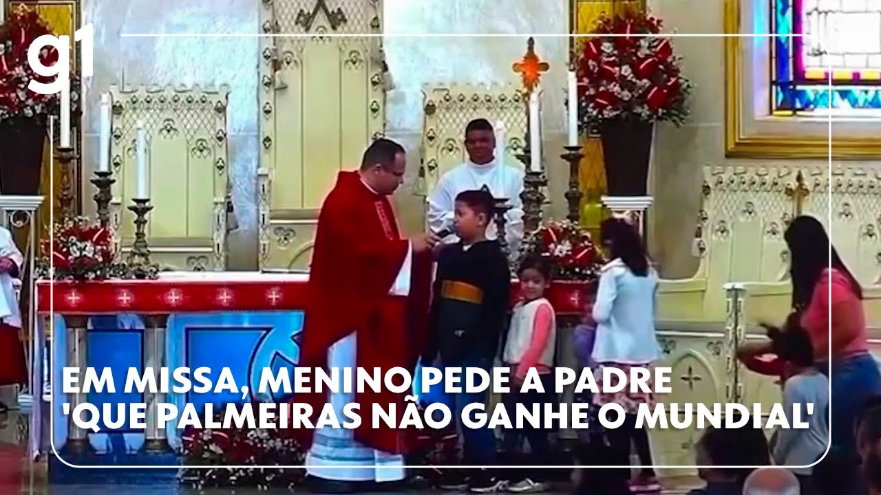 Em missa, menino pede ‘que Palmeiras não ganhe o Mundial’; ‘Vai ganhar, sim’, responde o padre #g1