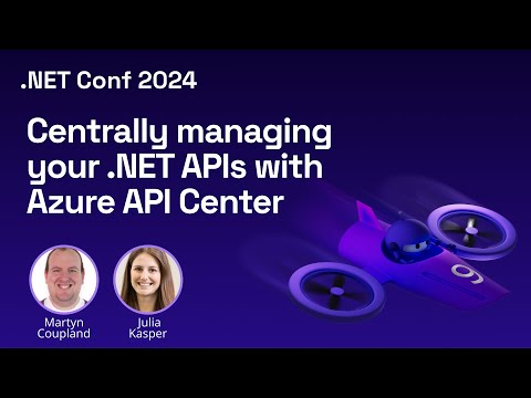 Centrally managing your .NET APIs with Azure API Center