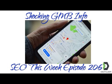 Shocker GMB Ranking Info Released - SEO This Week Episode 206