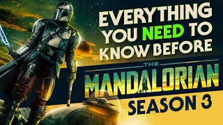 Everything You NEED To Know Before Watching The Mandalorian Season ...