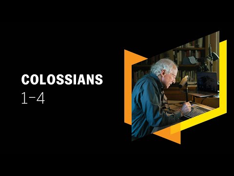 Summary of Colossians: Colossians 1–4