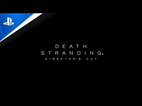 Death Stranding Director?s Cut. - Teaser Trailer | PS5