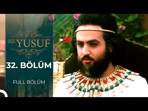 Hz. Yusuf | 32. Bölüm