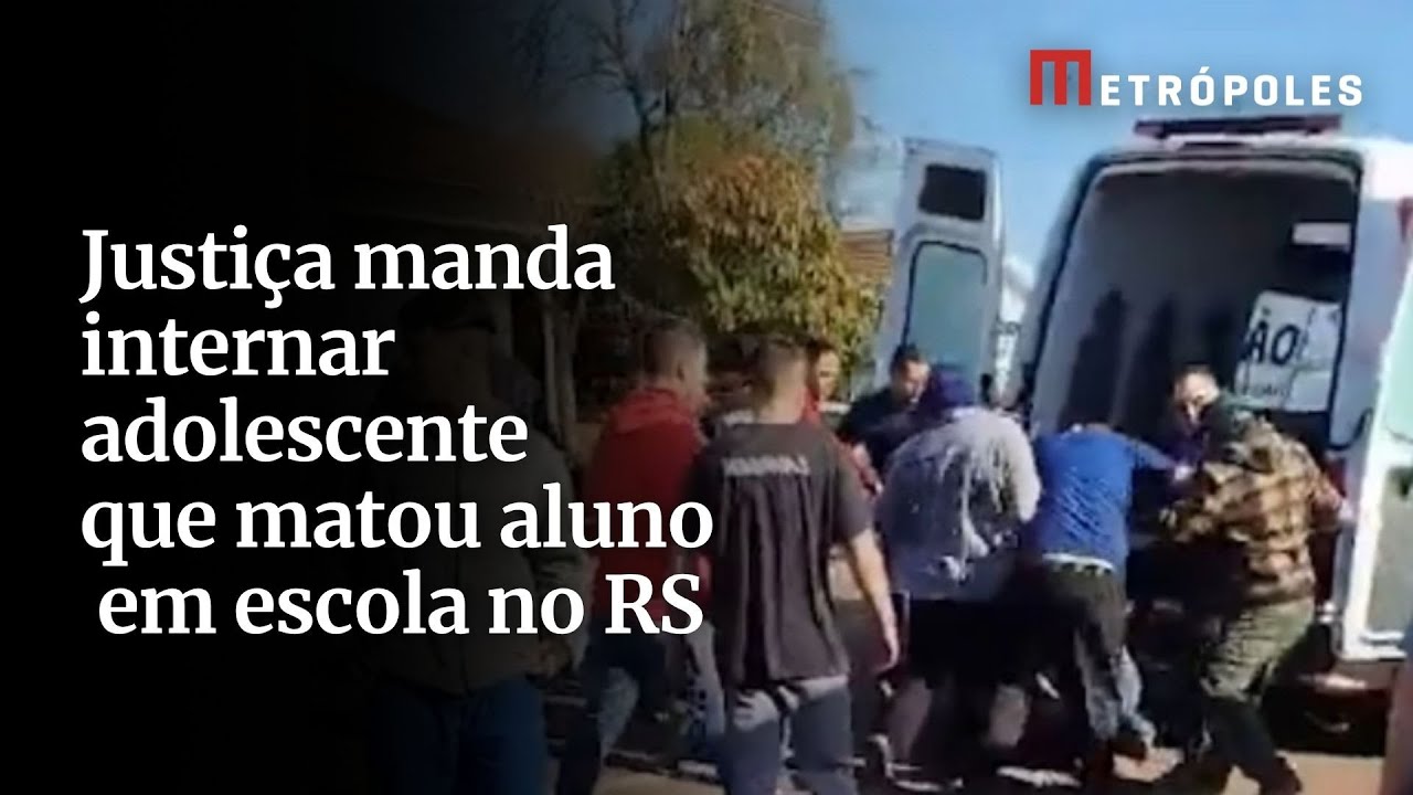 Justiça manda internar adolescente que matou aluno em escola no RS