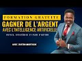 FORMATION GRATUITE GAGNER DE L'ARGENT AVEC LES INTELLIGENCE ARTIFICIELLE[1]