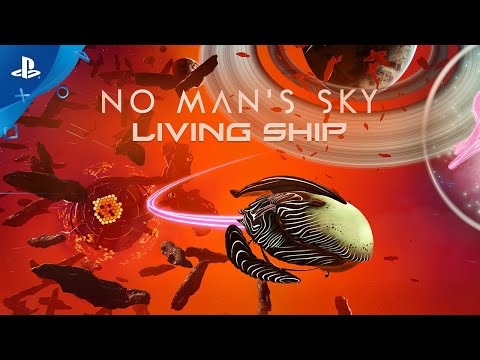 No Man's Sky - Living Ships Update Trailer | PS4