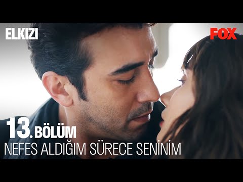 Ali'nin Herkesten Sakladığı Aşk Kokan Masalı - Elkızı 13. Bölüm (FİNAL)