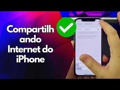 ✅ Compartilhando Internet do iPhone