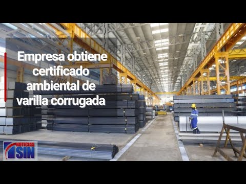 Empresa obtiene certificado ambiental de varilla corrugada