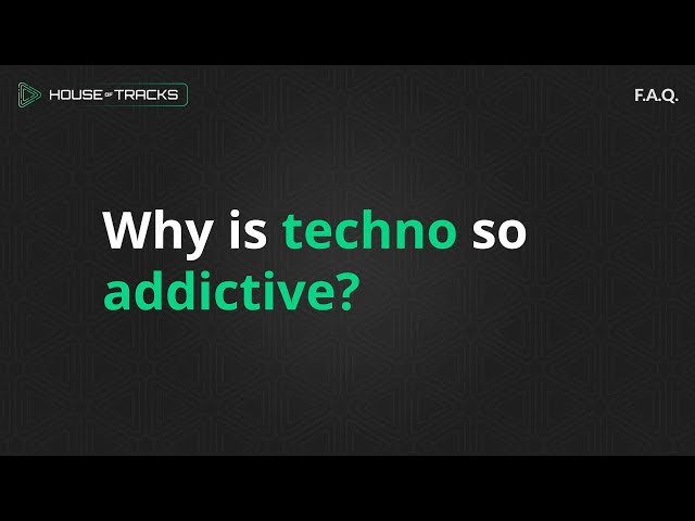 Why Is Techno Music So Addictive?