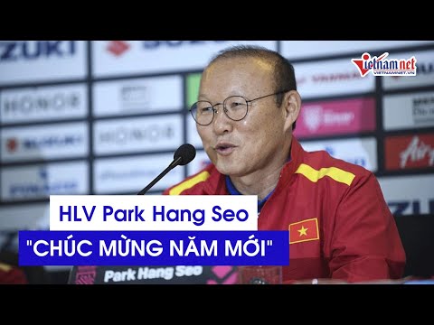 HLV Park Hang Seo gửi lời chúc mừng năm mới sau họp báo, Viên Minh lặng lẽ cổ vũ Công Phượng
