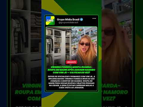 Virginia Fonseca monta guarda-roupa em Madri após assumir namoro com Vini Jr — vai ficar de vez?