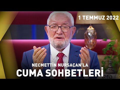 Cuma Sohbetleri - 1 Temmuz 2022