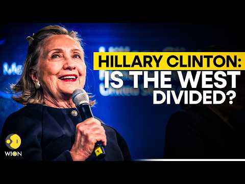 LIVE: Hillary Clinton Joins West-West Divide Panel At Munich Security Conference | WION