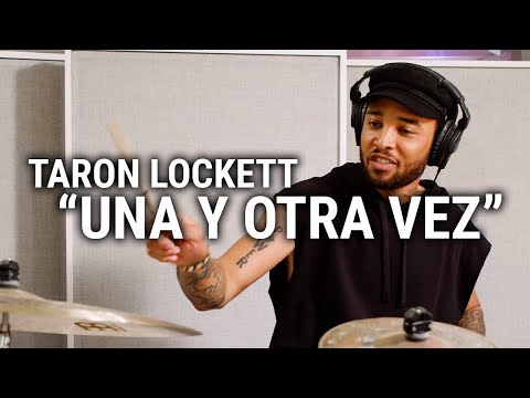 Meinl Cymbals - TaRon Lockett - "Una y Otra Vez"