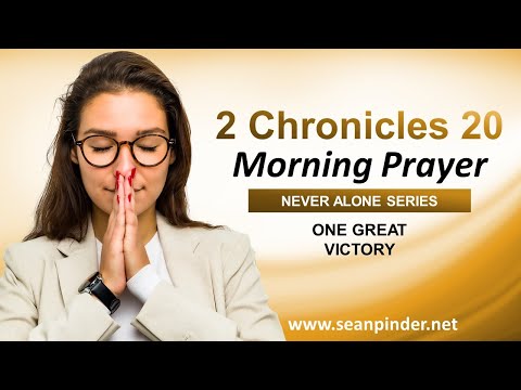 One GREAT VICTORY - Morning Prayer