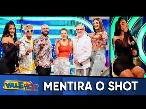 Mentira o Shot  - VALE POR TRES (Agosto 13)