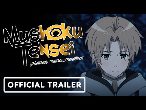 Mushoku Tensei: Jobless Reincarnation Season 2 - Official Trailer (English Sub)