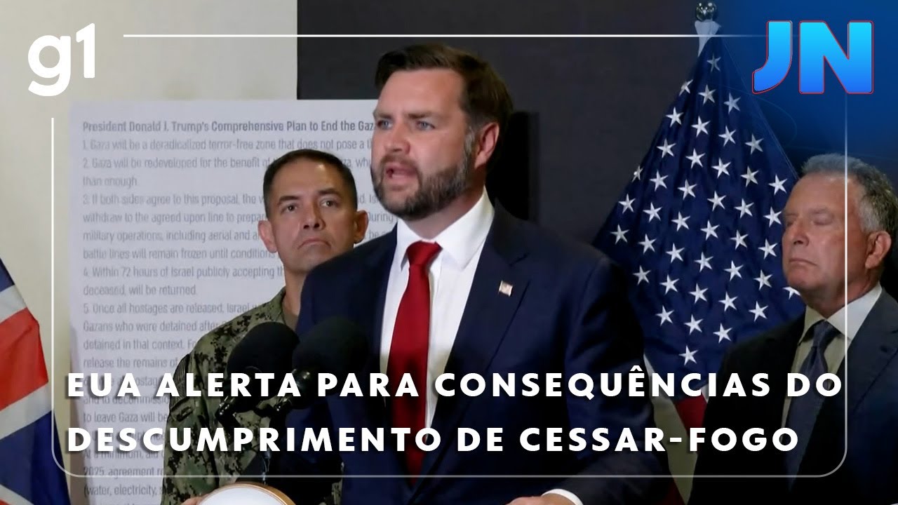 Jornal Nacional EUA alerta para as consequências do descumprimento do cessar fogo na Faixa de Gaza