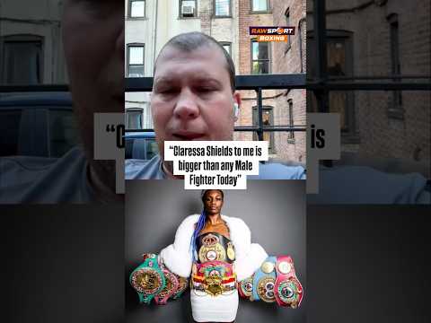 “She’s a generational Athlete”  #boxing #boxingnews