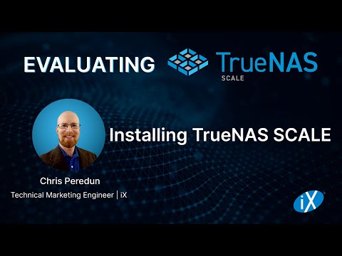 TrueNAS SCALE Evaluation Guide | How to Install TrueNAS SCALE