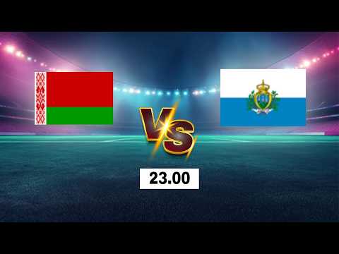 LIVE 🔴 Belarus vs San Marino | UEFA Nations League 2026 | Live Score