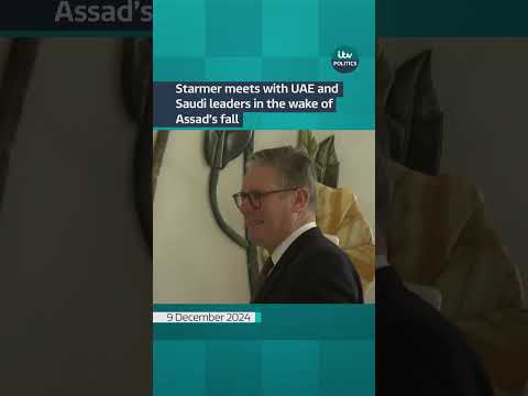 Starmer meets with UAE and Saudi leaders in the wake of Assad’s fall | ITV News