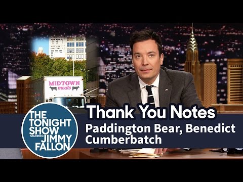 Thank You Notes: Paddington Bear, Benedict Cumberbatch - UC8-Th83bH_thdKZDJCrn88g