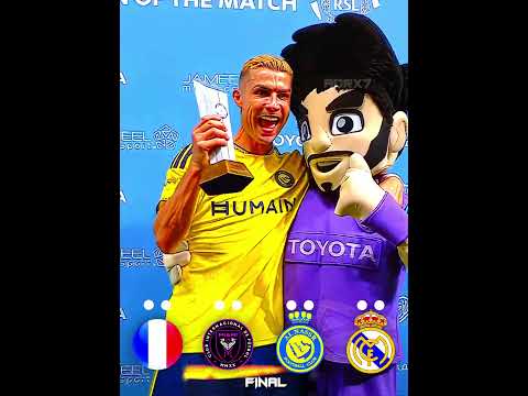 INTER MIAMI 🩷 VS FRANCE 🇫🇷 VS REAL MADRID ⚪ VS AL NASSR 🟡